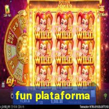 fun plataforma